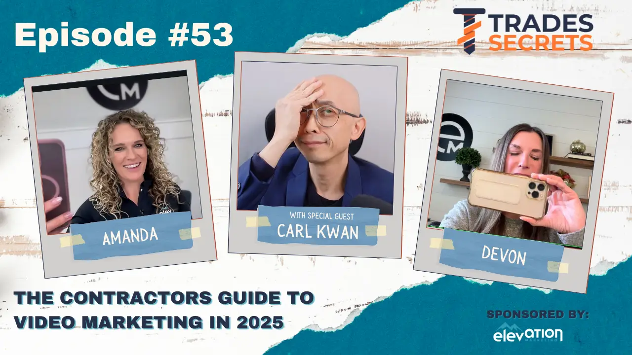 The Contractors Guide to Video Marketing in 2025