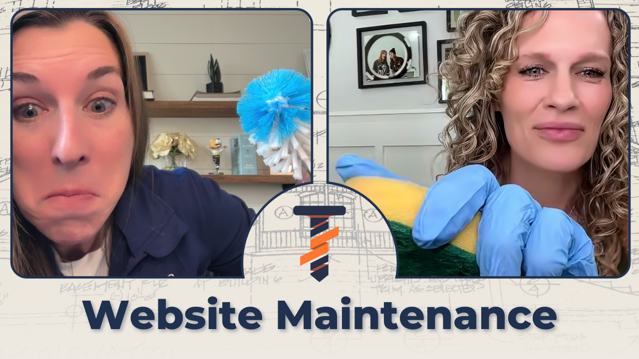 Ep 56 Why Website Maintenance Is a Must TradesSecrets: Contractor Marketing