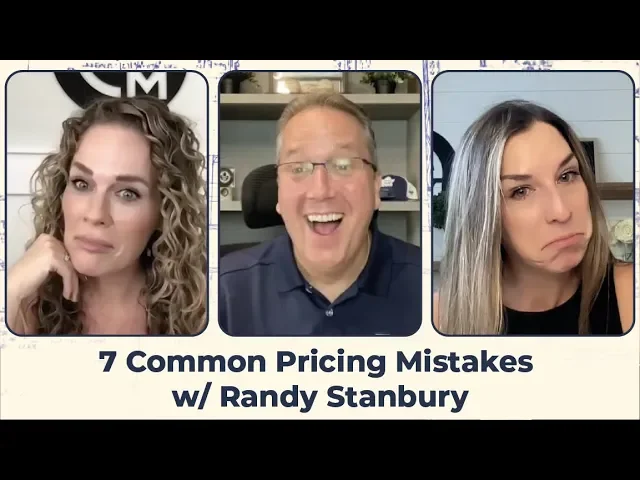 7 Common Pricing Mistakes w/ Randy Stanbury | Episode 29 | Trades Secrets: Contractor Marketing Podcast